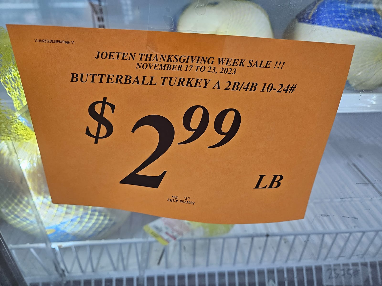 Butterball Turkey price at Joeten a day before Thanksgiving.