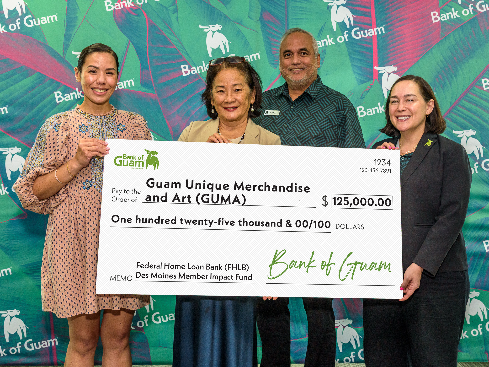 Bank of Guam is honored to partner with Federal Home Loan Bank of Des Moines in presenting a Member Impact Fund grant to Guam Unique Merchandise and Art or GUMA. This grant will support GUMA’s mission and services with entrepreneurship and economic development. Pictured, from left, are Lesley-Anne Leon Guerrero, senior vice president, chief experience officer, Bank of Guam; Monica Guzman, executive director, GUMA; Matthew Cruz, vice president, relationship banking manager, Bank of Guam and board director of finance, GUMA; and Maria Eugenia Leon Guerrero, executive vice president, chief operating officer, Bank of Guam.BoG photo